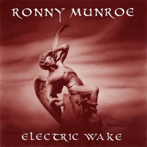 ronnymunroeelectricwakecd
